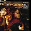 Victoria: Missa Vidi Speciosam