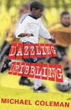 Dazzling Dribbling (Angels F C Supercrunchies)
