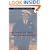 One Hundred Days: The Memoirs of the Falklands Battle Group Commander (Bluejacket Books Series)