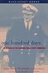 One Hundred Days: The Memoirs of the Falklands Battle Group Commander (Bluejacket Books Series)