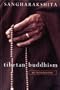 Tibetan Buddhism: An Introduction