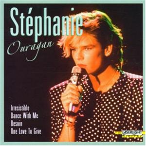 Stephanie - Ouragan (French Extended) 1986 Lyrics - Zortam Music