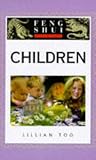 Home & Interior Design books item: Feng Shui Fundamentals: Children (The