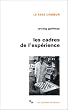 Les Cadres de l'exp�rience