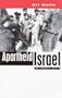 Apartheid Israel: Possibilities for the Struggle Within