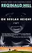 On Beulah Height (Dalziel and Pascoe Mysteries)