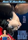 Marias B-Movie Mayhem-Vampire at Midnight