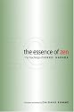 The Essence of Zen: The Teachings of Sekkei Harada