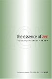 The Essence of Zen: The Teachings of Sekkei Harada