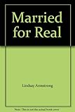 Married for real