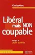 Lib�ral mais non coupable