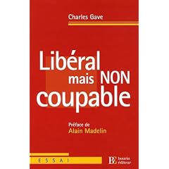 Lib�ral mais non coupable