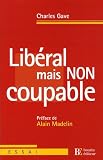 Lib�ral mais non coupable