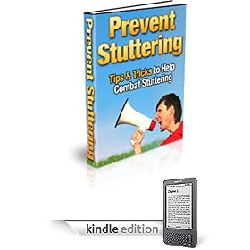 Prevent Stuttering : Tips & Tricks To Help Combat Suffering