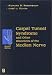 Carpal Tunnel Syndrome and Other Disorders of the Median Nerve