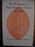 The monuments of Saint Margaret's Church, Leicester