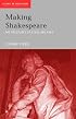 Making Shakespeare: From Stage to Page (Accents on Shakespeare)