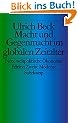 Macht und Gegenmacht im globalen Zeitalter: Neue weltpolitische �konomie