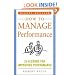 How to Manage Performance: 24 Lessons for Improving Performance (Mighty Managers Series)