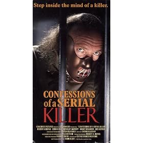 Confessions of a Serial Killer [VHS]