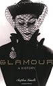 Glamour: A History