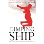 Jumping Ship: What to do so your children don't jump ship to the world when they get older