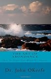 The Art Of Abundance: How To Train Your Brain For Success