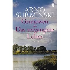 Grunowen: oder Das vergangene Leben