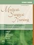 Study Guide for Medical-Surgical Nursing: Assessment and Management of Clinical Problems, 7e