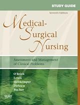 Study Guide for Medical-Surgical Nursing: Assessment and Management of Clinical Problems