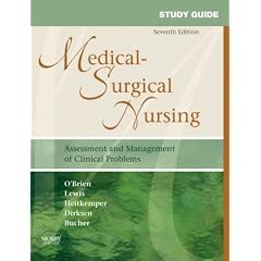 Study Guide for Medical-Surgical Nursing: Assessment and Management of Clinical Problems