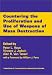 Countering the Proliferation and Use of Weapons of Mass Destruction by Alan R. Van Tassel ISBN 0070122938