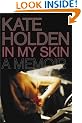 In My Skin: A Memoir