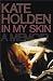 In My Skin: A Memoir