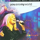 You Are My World