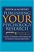 Publishing Your Psychology Research: A Guide to Writing for Journals in Psychology and Related Fields