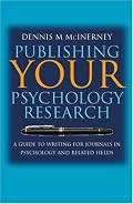 Publishing Your Psychology Research: A Guide to Writing for Journals in Psychology and Related Fields