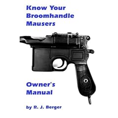 Know Your Broomhandle Mausers