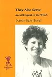 They Also Serve: An SOE Agent in the WRNS