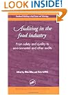 Auditing in the Food Industry: From Safety and Quality to Environmental and Other Audits
