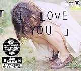 I LOVE YOU