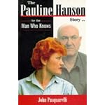 The Pauline Hanson Story: By the Man Who Knows book cover