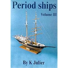 The Period Ship Handbook: No. 3