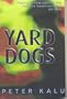 Yard Dogs