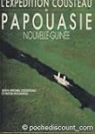 L'exp�dition Cousteau en Papouasie, N...