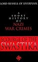 Scourge of the Swastika: A Short History of Nazi War Crimes