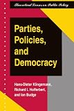 Parties, Policies and Democracy (Theoretical Lenses on  Public Policy)