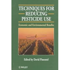 Techniques for Reducing Pesticide Use: Economic and Environmental Benefits