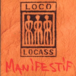 Loco Locass - Manifestif - Zortam Music