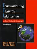 cover of Communicating Technical Information: A Guide for the Electronic Age (2nd Edition)